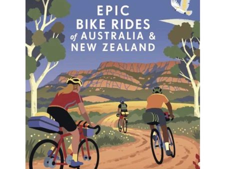 Lonely Planet Epic Bike Rides of Australia and New Zealand For Cheap