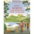 Lonely Planet Epic Hikes Of Australia & Zealand Hot on Sale