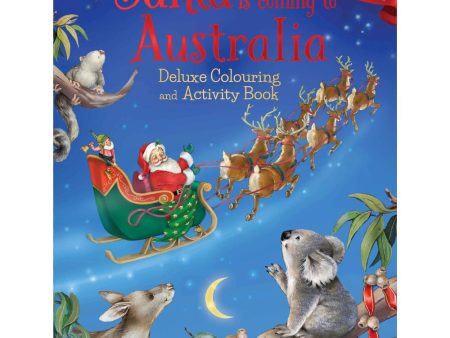 Santa is Coming to Australia - Colouring & Activity Book Cheap