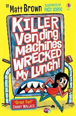 Matt Brown: Killer Vending Machines Wrecked My Lunch [2019] paperback Cheap