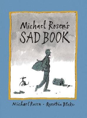 Michael Rosen: Michael Rosen s Sad Book [2011] paperback Cheap