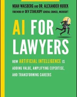 Noah Waisberg: Ai For Lawyers [2021] hardback Cheap