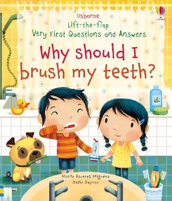 Katie Daynes: Very First Questions and Answers Why Should I Brush My Teeth? [2020] Online Sale