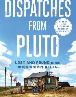 Richard Grant: Dispatches from Pluto [2016] paperback Cheap